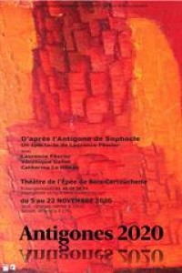 Affiche Antigones 2020 - Théâtre de l'Épée de Bois