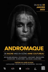 Affiche Andromaque - Théâtre de l'Épée de Bois