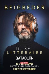 Affiche Frédéric Beigbeder - DJ set littéraire - Le Bataclan