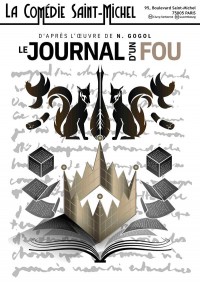 Affiche Le journal d'un fou - Comédie Saint-Michel
