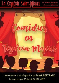 Affiche Comédies en Feydeau majeur - Comédie Saint-Michel