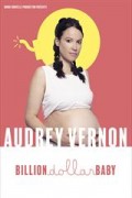 Affiche Audrey Vernon - Billion dollar baby - La Nouvelle Seine