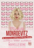 Affiche Mudith Monroevitz, La réincarnation ashkénaze de Marilyn Monroe - La Nouvelle Seine