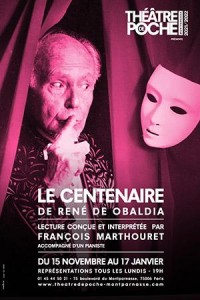 Affiche Le centenaire d'Obaldia - Théâtre de Poche-Montparnasse