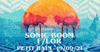 Sonic Boom et F/LOR en concert