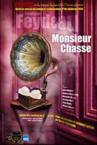 Affiche Monsieur chasse ! - Théâtre Montmartre Galabru