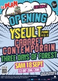 Yseult, Cabaret contemporain et Three Days of Forest en concert