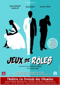 Affiche Jeux de rôles - Théâtre La Croisée des Chemins - Salle Belleville