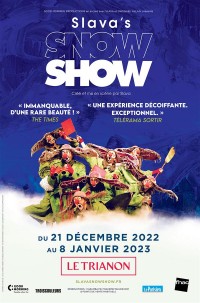 Affiche Slava's Snowshow - Le Trianon
