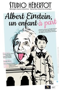 Affiche Albert Einstein, un enfant à part - Studio Hébertot