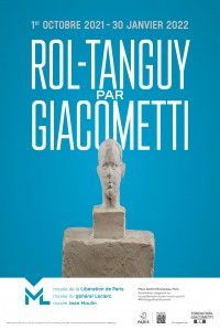 Affiche de l'exposition Rol-Tanguy par Giacometti au Musée de la Libération de Paris - Musée du Général Leclerc - Musée Jean Moulin