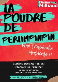 Affiche La poudre de perlimpinpin - Théâtre Darius Milhaud