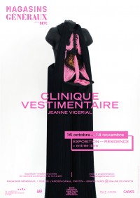 Affiche de l'exposition Jeanne Vicerial, Clinique vestimentaire aux Magasins généraux 