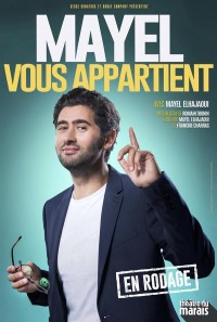 Affiche Mayel Elhajaoui – Mayel vous appartient - Théâtre du Marais