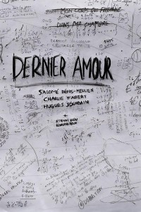 Affiche Dernier amour - Théâtre Le Monfort