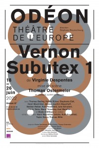 Affiche Vernon Subutex 1 à l'Odéon - Théâtre de l'Europe