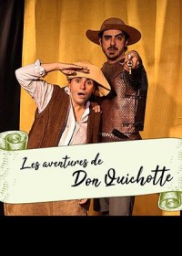 Affiche Les Aventures de Don Quichotte - Comédie Nation