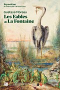 Affiche de l'exposition Gustave Moreau - Les Fables de La Fontaine au Musée Gustave Moreau
