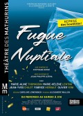 Affiche Fugue nuptiale - Théâtre des Mathurins