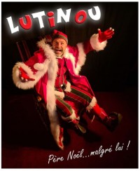 Affiche Lutinou, Père-Noël malgré lui - Comédie Saint-Michel