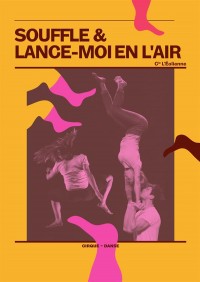 Affiche Souffle / Lance-moi en l'air - IVT - International Visual Théâtre