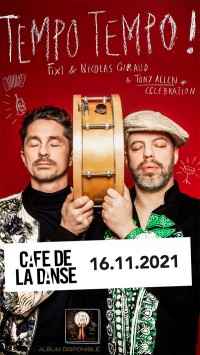 Fixi et Nicolas Giraud au Café de la Danse
