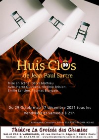 Affiche Huis clos - Théâtre La Croisée des Chemins - Salle Vaugirard