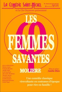 Affiche Les femmes savantes - Comédie Saint-Michel