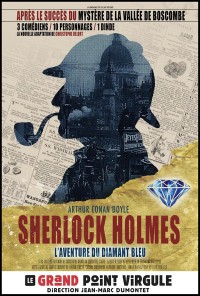 Affiche Sherlock Holmes et l'aventure du diamant bleu - Le Grand Point Virgule