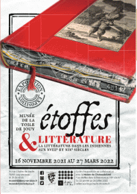 Affiche de l'exposition Étoffes & littérature au Musée de la Toile de Jouy