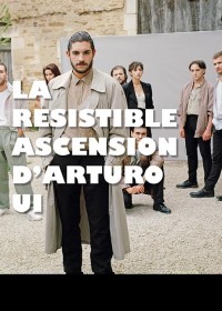 Affiche La Résistible Ascension D'Arturo Ui - Comédie Nation