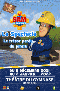 Affiche Sam le pompier : Le Trésor perdu du pirate - Théâtre du Gymnase