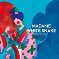 Affiche Madame White Snake - Opéra Comique