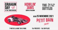 Graham Day & The Forefathers, The Howlin Jaws et The Suttles en concert