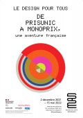 Affiche de l'exposition Le Design pour tous : De Prisunic à Monoprix : une aventure française au MAD Musée des Arts Décoratifs