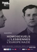 Affiche de l'exposition Homosexuels et lesbiennnes dans l'Europe nazie au Mémorial de la Shoah
