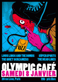 Louis Lingg and the Bombs, The Quiet Screamers, The Dead Lines et Süpersports à l'Olympic Café