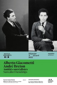 Affiche de l'exposition Alberto Giacometti - André Breton : amitiés surréalistes à l'Institut Giacometti