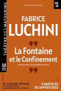 Fabrice Luchini : La Fontaine et le Confinement au Théâtre des Mathurins - Affiche