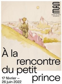 Affiche de l'exposition À la rencontre du petit prince au MAD Paris - Musée des Arts Décoratifs