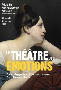 Affiche de l'exposition Le Théâtre des émotions au Musée Marmottan Monet