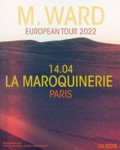 M. Ward à la Maroquinerie