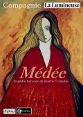 Affiche Médée - Théâtre de l'Épée de Bois
