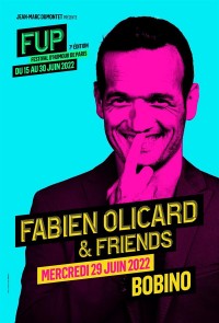 Affiche Fabien Olicard & friends (FUP) - Bobino