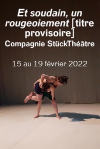 Affiche Et soudain, un rougeoiement (titre provisoire) - Théâtre de la Commune