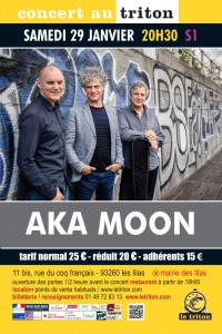 Aka Moon au Triton
