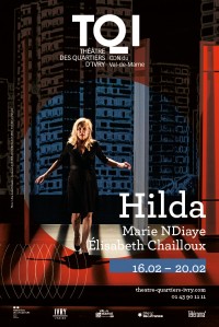 Affiche Hilda - Théâtre des Quartiers d'Ivry