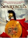 Affiche Opéra National d’Arménie - Spartacus - Palais des Congrès de Paris