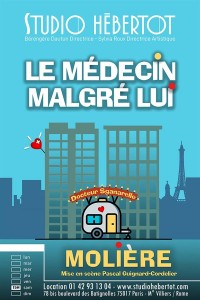 Affiche Le Médecin malgré lui - Studio Hébertot
