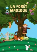 Affiche La Forêt magique - Comédie Nation